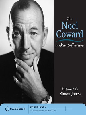 cover image of The Noel Coward  Audio Collection